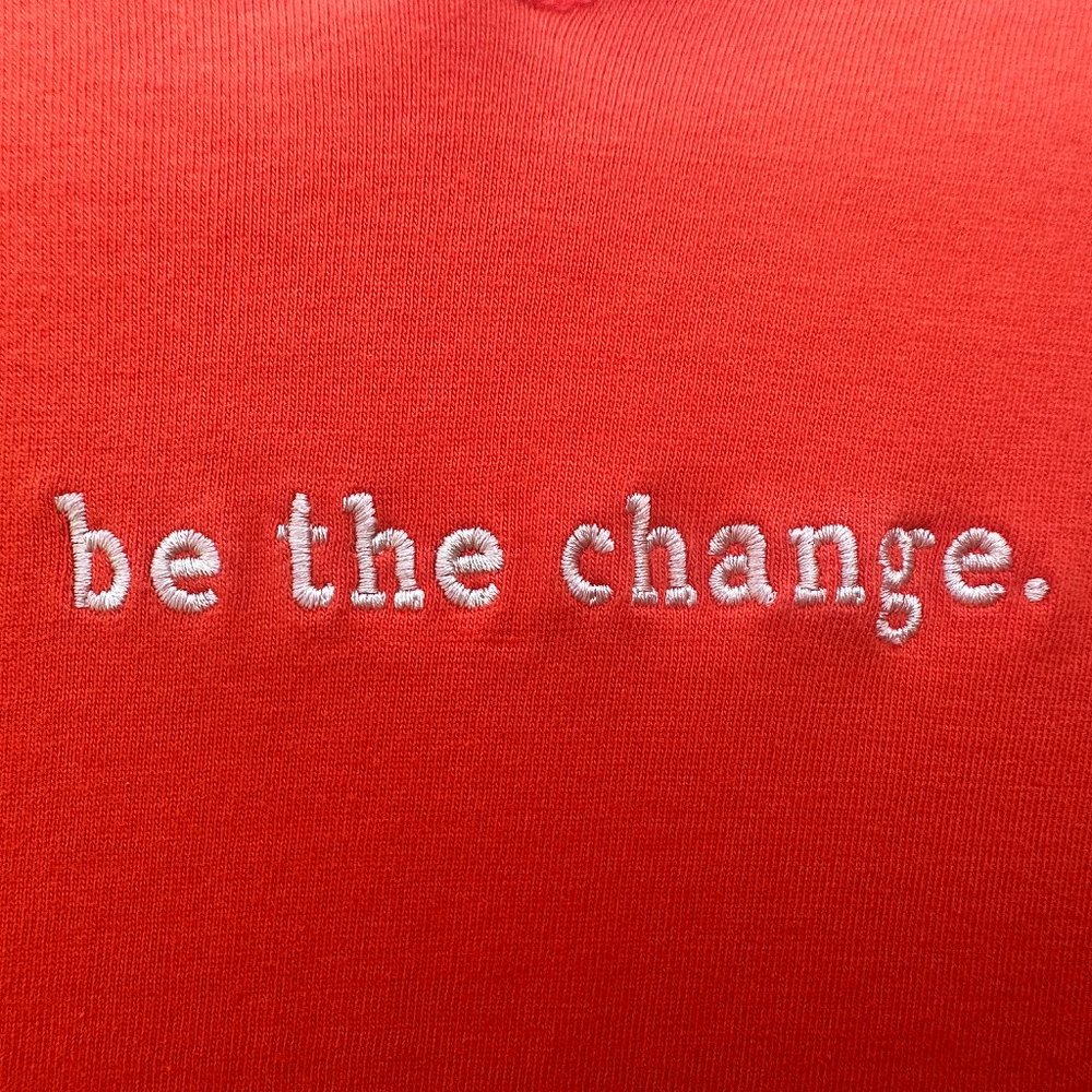 The Universe Knows Inc. Long-Sleeve Hooded Tee w/ Embroidered "be the change."
